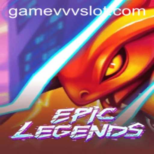 The Thrilling Universe of EpicLegends: A Comprehensive Guide