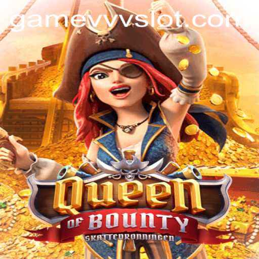 Exploring QueenofBounty: The Ultimate Pirate Adventure